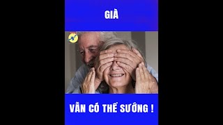 🎯 Già vẫn có thể sướng