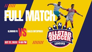 Glamour FC vs Eagles Enterprises - 21 October 2024