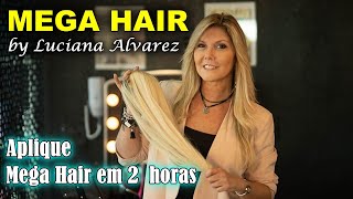 Curso Mega Hair By Luciana Alvarez