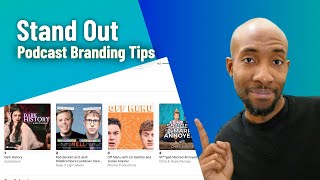 How To Brand Your Podcast And Stand Out from The Crowd | Podcasting for Business