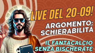 Replay live del 20/09 - Argomento: schierabilitá per la 5^ giornata