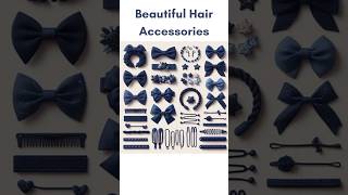 Beautiful hair accessories