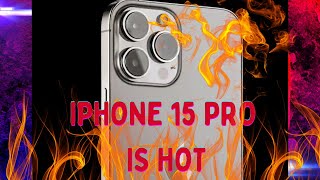 Iphone 15 Pro goes back on fire....