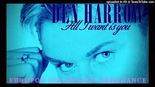 Den Harrow 【All I Want Is You】 Power Mix・ Dance Pop ・Italodisco 1992 【HQ Audio】