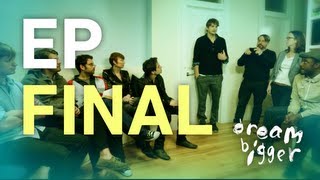 Dream Bigger: Final Decision (Final Episode)