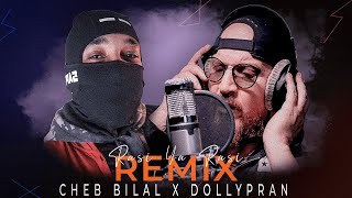 CHEB BILAL X DOLLYPRAN - RASI YA RASI ( REMIX MUSIC ) 2024