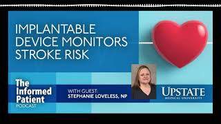 Implantable device monitors stroke risk