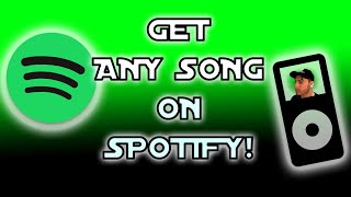 GET ANY SONG ON SPOTIFY (EASY & FREE) 2020