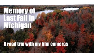 Memory of Last Fall in Michigan. A road trip of film photography.