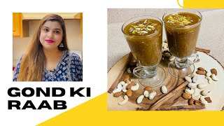 GOND KI RAAB | WINTER SPECIAL DRINK RECIPE In Urdu /Hindi By Asma Azeem