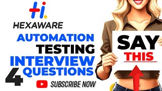 Hexaware automation testing interview questions and answers