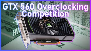 HWBot GTX 560 Overclocking Competition | Cheapaz Chips 2023 Round 2