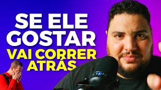 ESSE É O SEGREDO QUE CHAMA ATENÇÃO E FAZ ELE(A) CORRER ATRÁS | Allam Fillipe