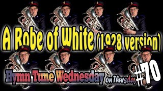 Hymn Tune Wednesday 70 a Robe white 1928 4K-R. Johnson #euphonium #marchingband #hymn #tuba #brass