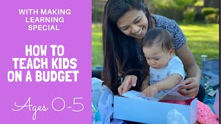 How to teach kids on a budget: Ages 0-5