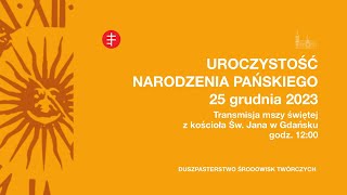 Transmisja LIVE mszy świętej z kościoła św. Jana w Gdańsku