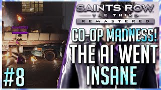 8 NPCs TRIED RUNNING HIM OVER 😲😱😱! SAINTS ROW THE THIRD CO OP MADNESS!