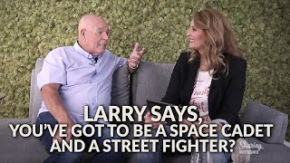 Larry O’Brien - "YOU'VE GOT TO BE A SPACE CADET AND A STREET FIGHTER"- Vulnerability in Business