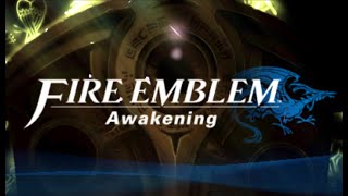 🏹3DS🎮Classic Campaign🏰Fire Emblem Awakening 2012🗡️