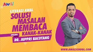 Webinar Literasi Awal - Solusi Masalah Membaca Kanak-kanak