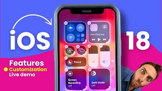 The Best Features of iOS 18 Demonstrated - iOS 18 New Features & iPhone Customization