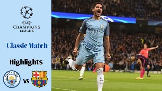 Manchester City vs Barcelona 3-1 | UCL 2015/2016 | Highlights | Classic Match