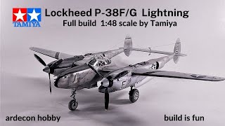 P 38 F/G Lightning Tamiya 1:48 scale full build