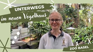 Unterwegs mit Jessica Borer im neuen Vogelhaus im Zoo Basel