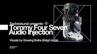 Technokunst presents TOMMY FOUR SEVEN, AUDIO INJECTION @ A38 ship