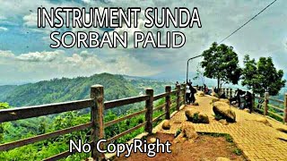 INSTRUMEN SUNDA SORBAN PALID // NO COPYRIGHT MUSIC