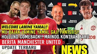 KEJUTAN❗❗MU BAJAK LAMINE YAMAL😱GAJI FANTASTIS🤑HOJLUND COMEBACK💪MAINOO KONTRAK BARU🔥ERIKSEN STAY🔥MU🔴