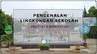 MATERI MPLS - School Tour dan Prokes SMA Negeri 1 Ngamprah