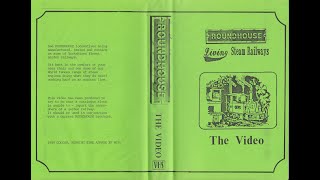 Roundhouse: The Video - Living Steam Railways (1989 UK VHS)