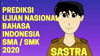 Prediksi Soal Bahasa Indonesia SMA SMK 2020 Sastra