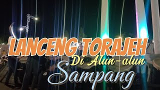 LANCENG TORAJEH di alun-alun Sampang Madura