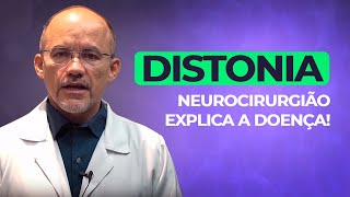 O que é Distonia? Neurocirurgião Explica!