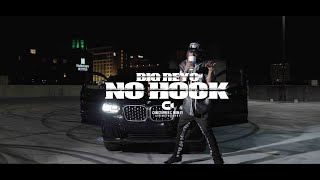 BIG REYO "NO HOOK" OFFICIAL MUSIC VIDEO (Dir. @christophercmosley )