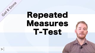 Get R Done | R Stats Tutorials: How to Run a Repeated Measures T-Test