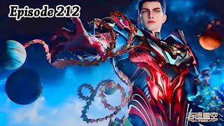 Swallowed Star Episode 212 Explanation || Swallowed Star Multiple Subtitles English, Indonesia Hindi