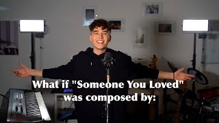 What if "Someone You Loved" was composed by Drake, Ariana Grande, Jason Derulo & Bruno Mars?