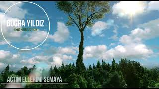 Buğra Yıldız - Açtım Ellerimi Semaya (2021 Enstrümantal Melankolik Free Beat) ♪ #enstrümantalbeat