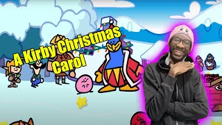 A Kirby Christmas Carol 🎄 [REACTION] By: @TerminalMontage