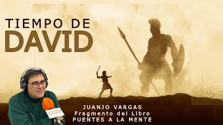 Tiempo de David - Juanjo Vargas