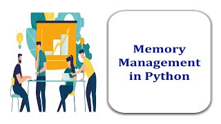 Memory Management in Python