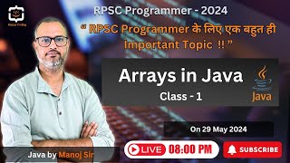 6. Arrays in Java | Anonymous Array in Java | All About Array | RPSC Programmer Java by Manoj Sir