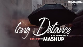 Long Distance Relationship Lofi Mashup songs | Slowed And Reverb | Lofi Songs #hindisong​ #lofi​