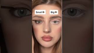 How to make ur eyes small nd big#shorts#youtube#meakup