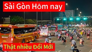 Sài Gòn Hôm Nay Thật Nhiều Đổi Mới