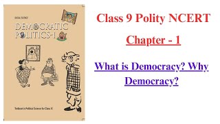 What is Democracy? Why Democracy? || Class 9th Polity NCERT || Chapter 1