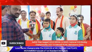 Aafrid Khan  National Kick Boxing Championship & State Level Karate Championshipysore Festival Cup